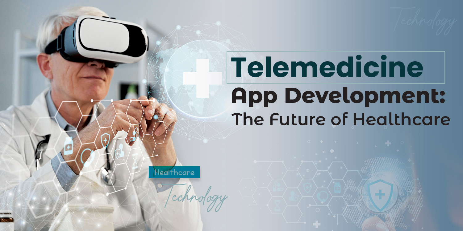Telemedicine App Development