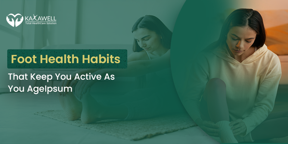 Foot Health Habits