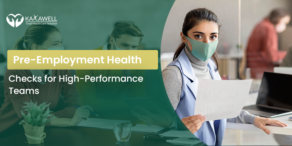 Pre-Employment Health Checks for High-Performance Teams
