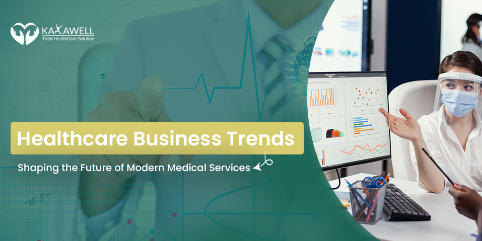 Healthcare Business Trends