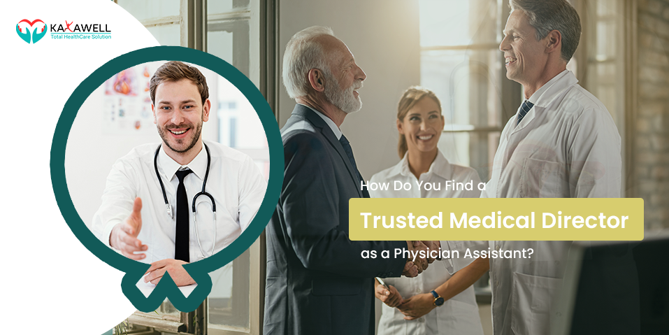 Trusted Medical Director