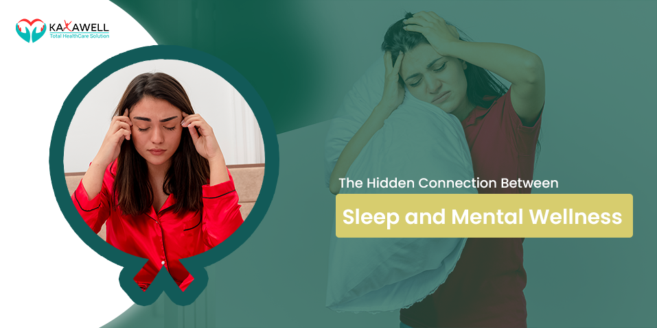 Sleep and Mental Wellness