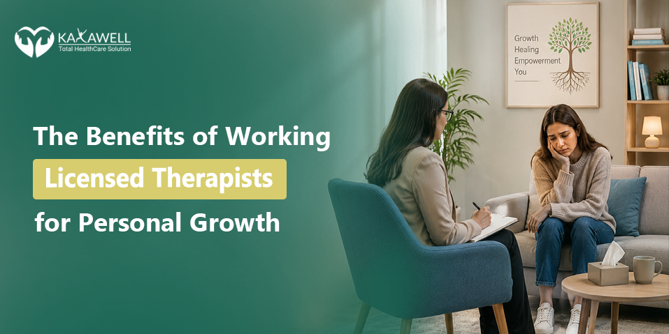 The Benefits of Working Licensed Therapists for Personal Growth